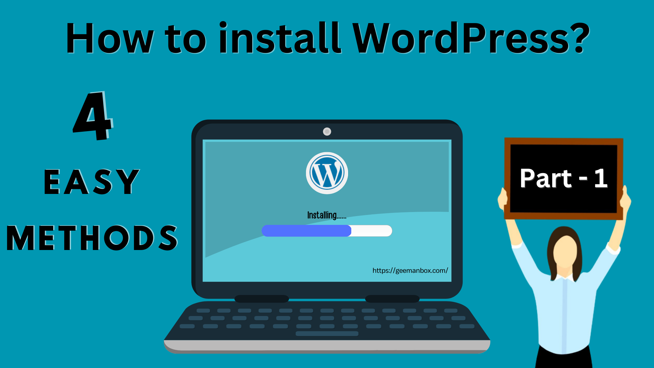 4 easy methods to install WordPress: Step-by Step guide-1