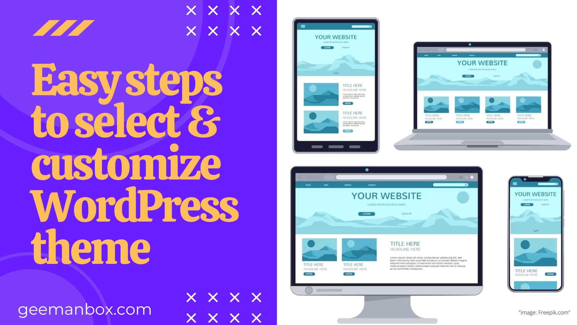 3 easy steps to select & customize WordPress theme for your website