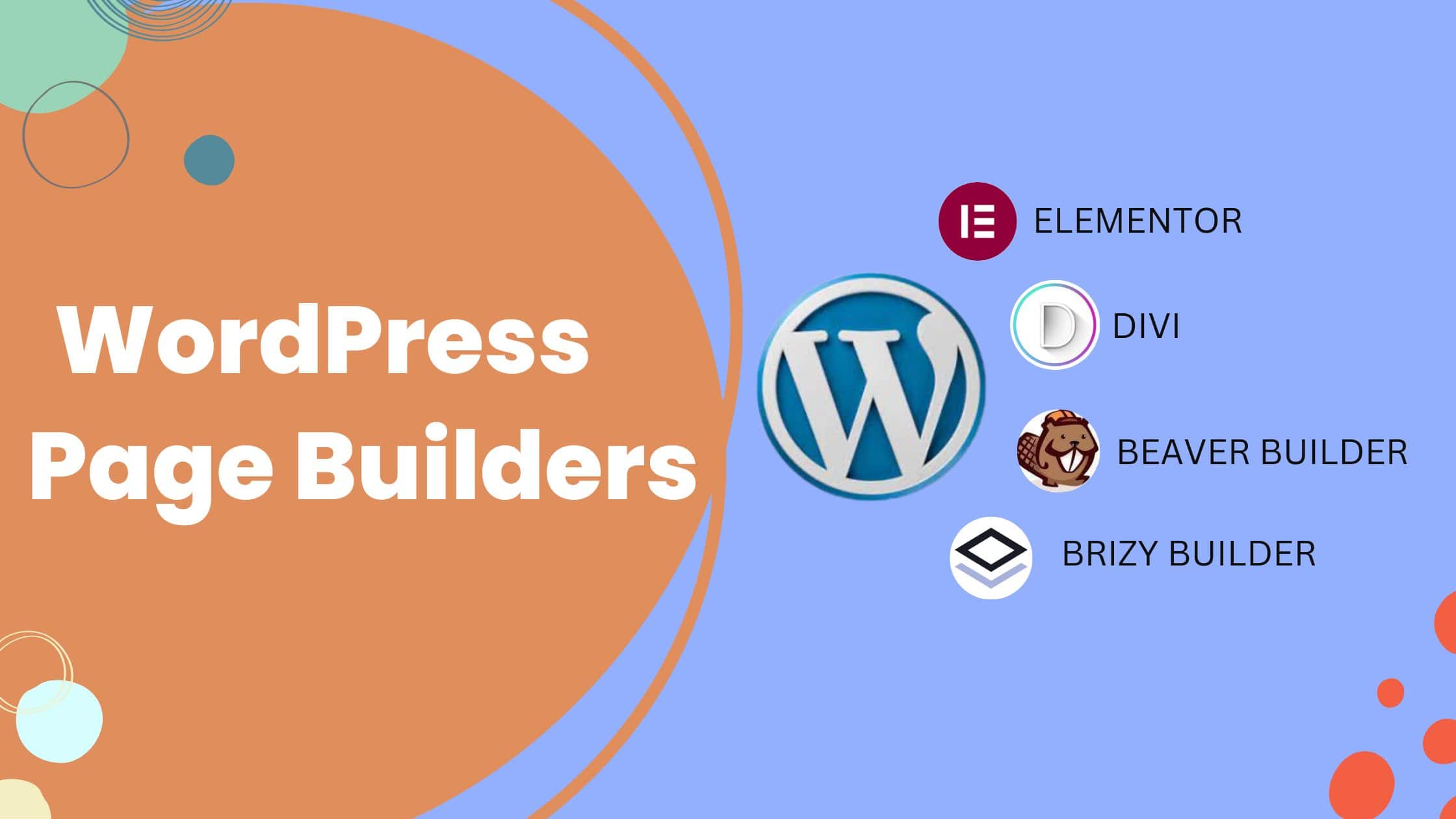 Page Builders in WordPress: Creating Beautiful Web Pages without Coding